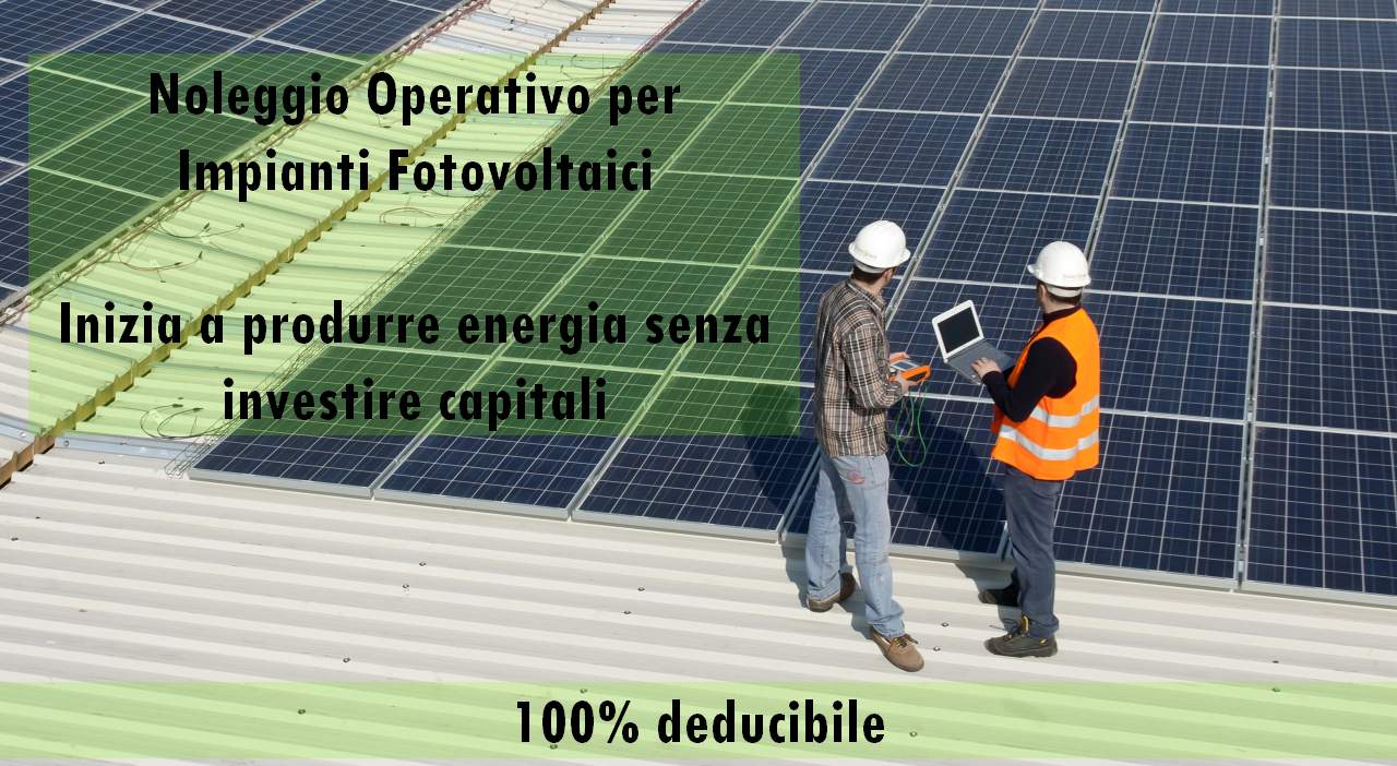 Noleggio Operativo di un Impianto Fotovoltaico